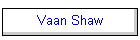 Vaan Shaw